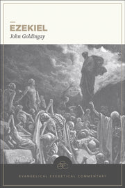 Ezekiel Evangelical Exegetical Comment By Goldingay, John