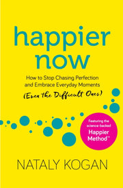 Happier Now By Kogan, Nataly