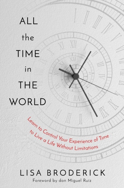 All The Time In The World By Broderick, Lisa