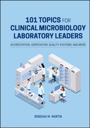 101 Topics For Clinical Microbiology La