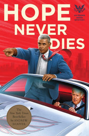 Hope Never Dies By Shaffer, Andrew