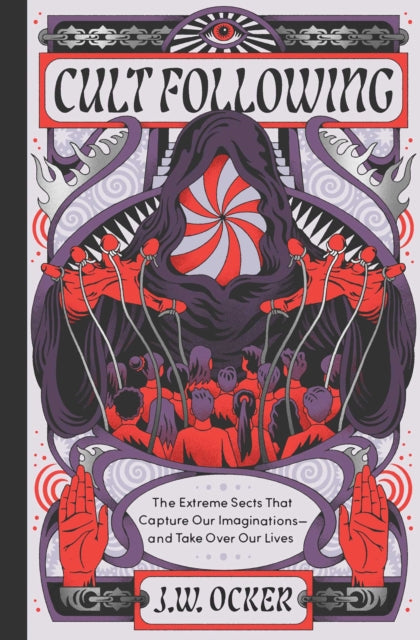 Cult Following By Ocker, J W