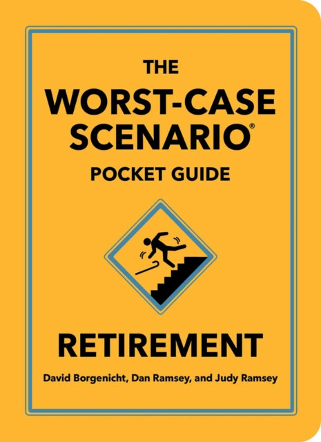 Worst Case Scenario/retirement