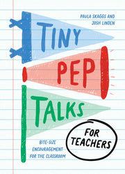 Tiny Pep Talks For Teachers