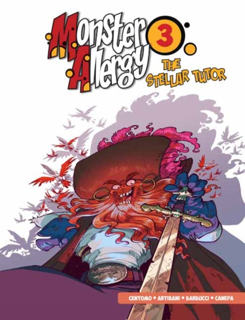 Monster Allergy Vol 3