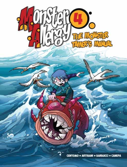 Monster Allergy Vol 4