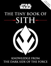 Star Wars The Tiny Book Of Sith Tiny