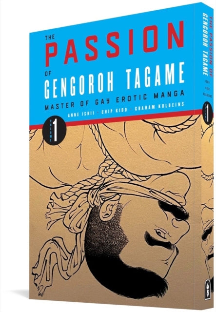 Passion Of Gengoroh Tagame Volume 1