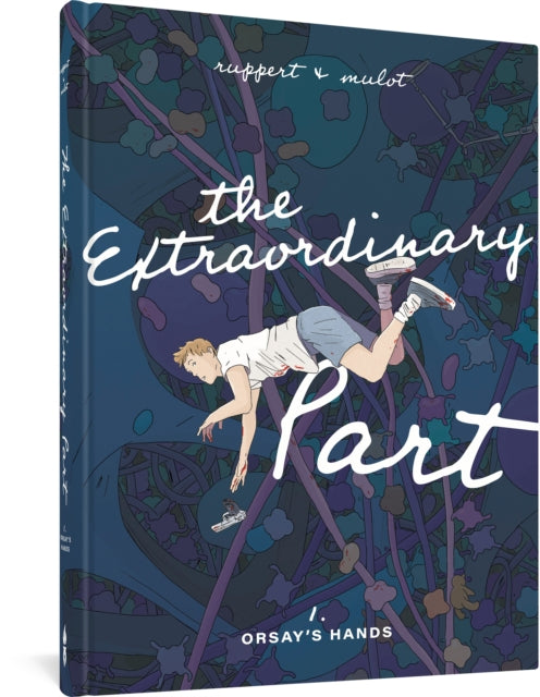Extraordinary Part Book 1 Orsays Hands
