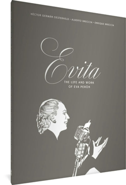 Evita The Life & Work Of Eva Peron