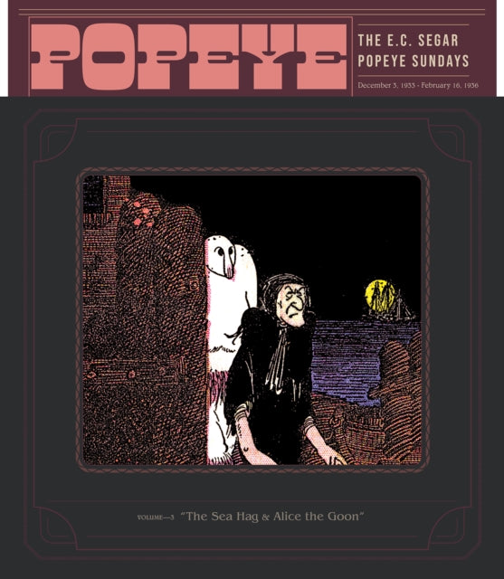 Popeye Volume 3/sea Hag & Alice The Goon