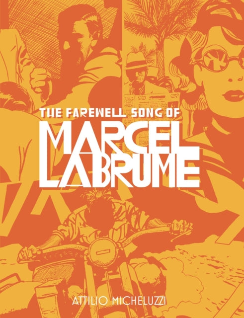 Farewell Song Of Marcel Labrume
