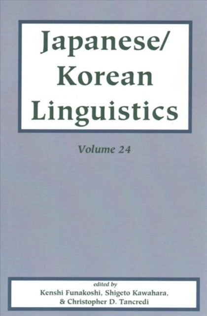 Japanese Korean Linguistics Volume 24 By Funakoshi, Kenshi