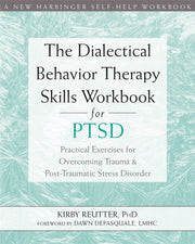 Dialectical Behavior Therapy Skills Work