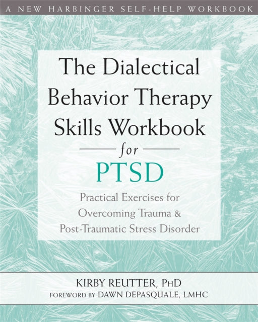 Dialectical Behavior Therapy Skills Work