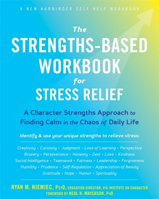 Strengths Based Workbook/stress Relief