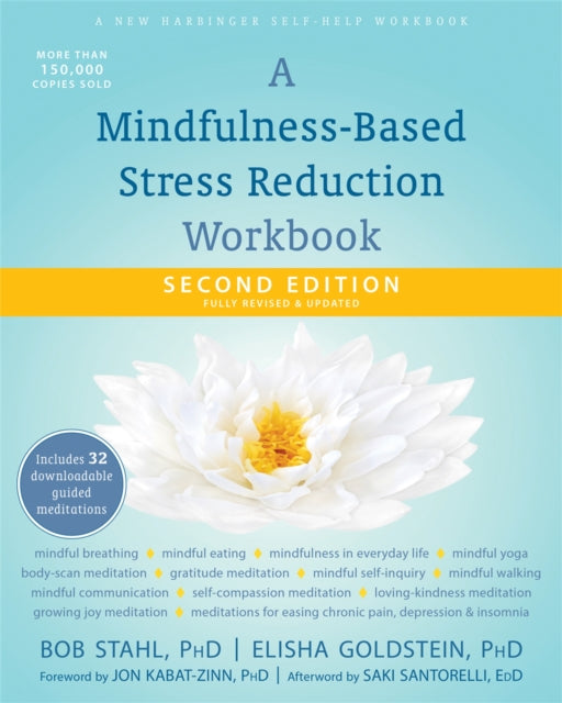 A Mindfulness-based Stress Reduction Wo