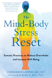 The Mind-body Stress Reset