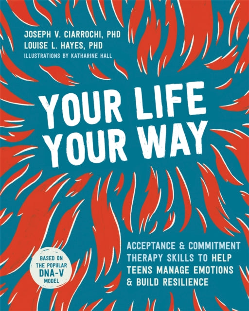 Your Life Your Way