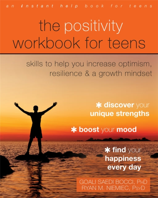 The Positivity Workbook For Teens