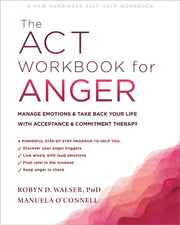 The Act Workbook For Anger