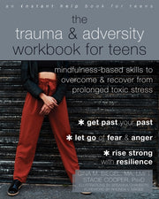 The Trauma And Adversity Workbook For T