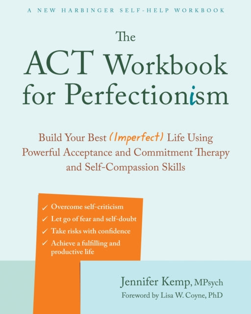 The Act Workbook For Perfectionism