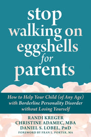Stop Walking On Eggshells For Parents