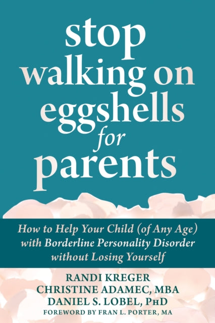 Stop Walking On Eggshells For Parents