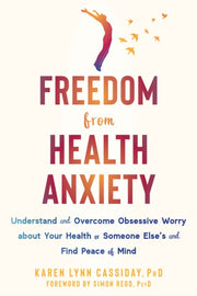 Freedom From Health Anxiety