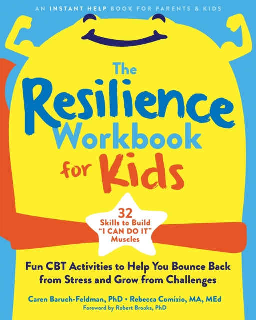 The Resilience Workbook For Kids