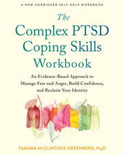 The Complex Ptsd Coping Skills Workbook