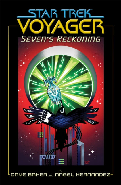 Star Trek Voyager Sevens Reckoning