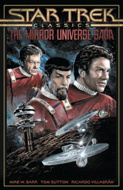 Star Trek Classics/mirror Universe Saga