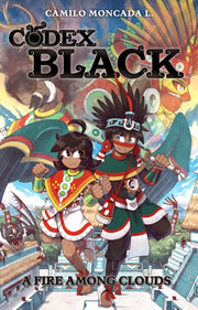 Codex Black A Fire Among Clouds Bk 1