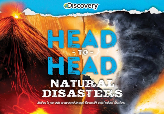 Discovery Headtohead Natural Disasters A