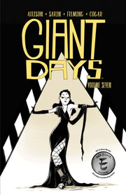 Giant Days Vol 7