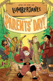 Lumberjanes Vol 10 Parents Day