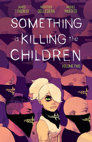 Something Is Killing The Children Vol 2