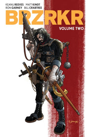 Brzrkr Vol 2