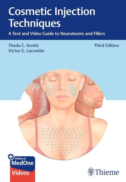 Cosmetic Injection Techniques A Text An By Kontis, Theda C