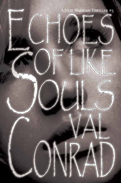 Echoes Of Like Souls