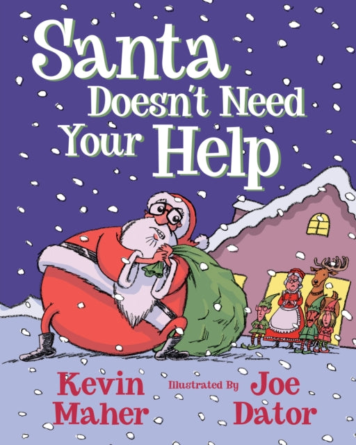 Santa Doesn T Need Your Help
