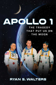 Apollo 1 By Walters, Ryan S