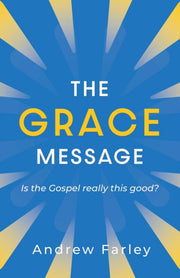 Grace Message Pa By Andrew Farley