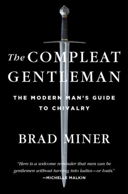 Compleat Gentleman By Miner, Brad