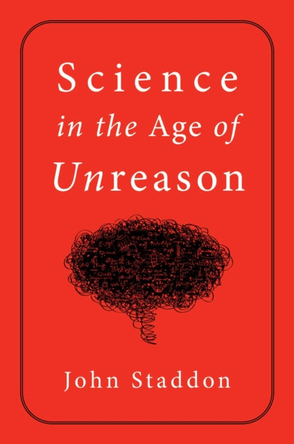 Science In The Age Of Unreason