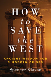How To Save The West