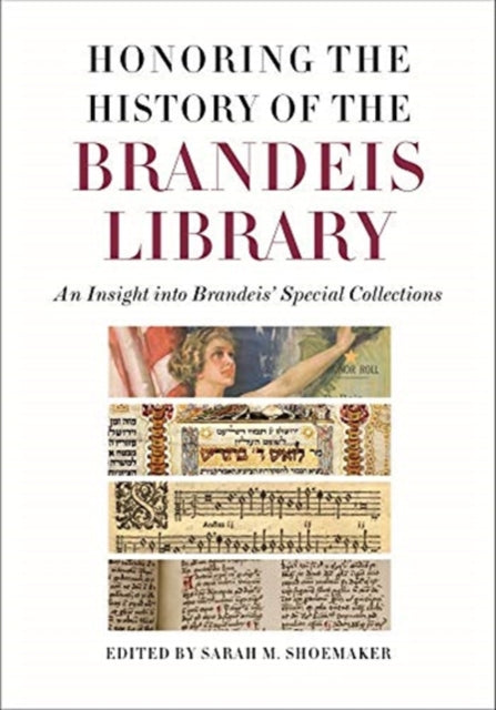 Honoring The History Of/brandeis Library