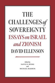 Challenges Of Sovereignty : Essays On Is By Ellenson, David